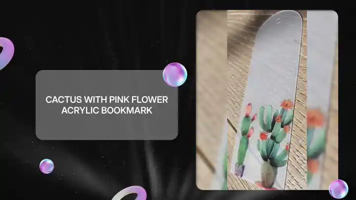 cactus with pink flower acrylic bookmark 
